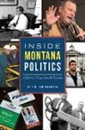 Mike Dennison - Inside Montana Politics