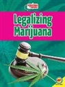 Marne Ventura - Legalizing Marijuana