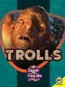 Kris Erickson Rowley, Kris Erickson Rowley - Trolls