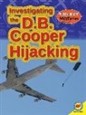 Thomas Streissguth, Tom Streissguth - Investigating the D.B. Cooper Hijacking