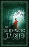Patty Jansen - The Necromancer's Daughter