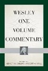 Kevin L Anderson, Bill T Arnold, Bill T. Arnold, David R Bauer, Laurie J Braaten, Daniel D Bunn... - Wesley One Volume Commentary
