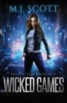 M J Scott, M. J. Scott - Wicked Games