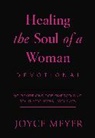 Joyce Meyer - Healing the Soul of a Woman Devotional