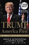David N Bossie, David N. Bossie, Corey R Lewandowski, Corey R. Lewandowski - Trump: America First
