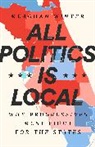 Meaghan Winter - All Politics Is Local