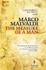 Marco Malvaldi - The Measure of a Man: A Novel of Leonardo Da Vinci