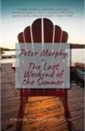 Peter Murphy - The Last Weekend of the Summer