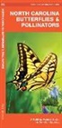 James Kavanagh, Raymond Leung, Leung Raymond Leung Raymond - North Carolina Butterflies & Pollinators