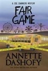Annette Dashofy - Fair Game