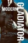 S. A. Stovall - Modern Gladiator