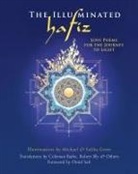 Michael Green, Hafiz, Michael (ILT)/ Green Hafiz/ Green, Michael Green, Sally (Saliha) Green, Sally Saliha Green - The Illuminated Hafiz
