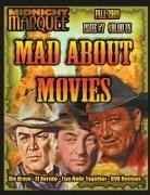 Gary J. Svehla - Mad About Movies 7
