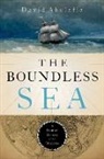 David Abulafia - The Boundless Sea
