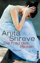 Anita Shreve - Die Frau des Piloten