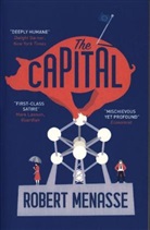 Robert Menasse, Menasse Robert - The Capital