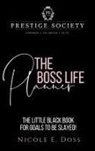 Nicole Doss - The Prestige Society