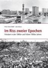 Jutta Braun, Peter Ulric Weiss, Peter Ulrich Weiß - Im Riss zweier Epochen