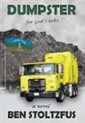 Ben Stoltzfus - Dumpster, for God's Sake