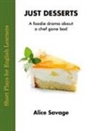 Alice Savage, Walton Burns - Just Desserts