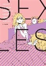 Alexandra McCullough-Garcia, Bianca Pistillo, To, Togame, Togame Togame - Secretly, I've Been Suffering About Being Sexless