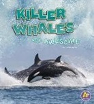 Jaclyn Jaycox - Killer Whales Are Awesome