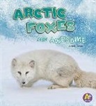 Jaclyn Jaycox - Arctic Foxes Are Awesome