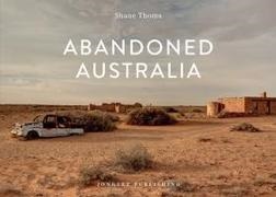 Thoms Shane,  Shane Thoms, Shane Thomas, Shane Thoms - Abandoned Australia