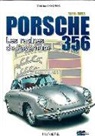 Descombes Christian, Christian Descombes, Christian Descombes - Porsche 356 : les racines de l'aventure : 1948-1965