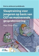 Bianca Boyer, Marije Kuin - Slaaptraining voor jongeren op basis van CGT en motiverende gespreksvoering