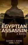 Ezzedine C Fishere, Ezzedine C. Fishere, Ezzedine C. Korica - The Egyptian Assassin