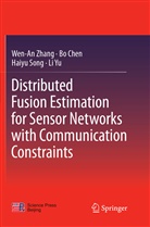 B Chen, Bo Chen, Haiyu Song, Haiyu et al Song, Li Yu, Wen-A Zhang... - Distributed Fusion Estimation for Sensor Networks with Communication Constraints