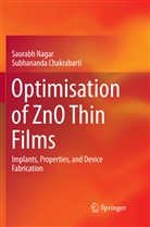Subhananda Chakrabarti, Saurab Nagar, Saurabh Nagar - Optimisation of ZnO Thin Films