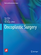 Yili Cao, Yilin Cao, Wei Wang, Xiao Zhou - Oncoplastic surgery
