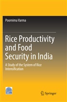 Poornima Varma - Rice Productivity and Food Security in India