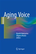 Hirano, Hirano, Shigeru Hirano, Kiyosh Makiyama, Kiyoshi Makiyama - Aging Voice