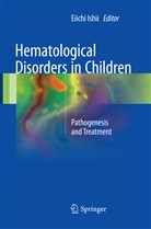Eiich Ishii, Eiichi Ishii - Hematological Disorders in Children