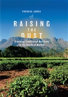 Theresa Jones - Raising the Dust