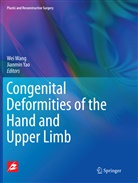 We Wang, Wei Wang, Yao, Yao, Jianmin Yao, Jian-min Yao - Congenital Deformities of the Hand and Upper Limb