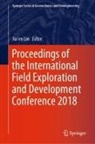Jia'e Lin, Jia'en Lin - Proceedings of the International Field Exploration and Development Conference 2018