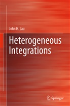John H Lau, John H. Lau - Heterogeneous Integrations
