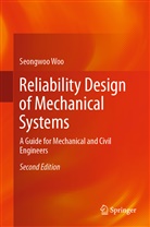 Seongwoo Woo - Reliability Design of Mechanical Systems