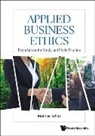 Mathias Schuz, Mathias (Zurich Univ Of Applied Science (Zhaw) Schuz, Schuz Mathias - Applied Business Ethics: Foundations For Study And Daily Practice