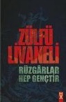 Zülfü Livaneli - Rüzgarlar Hep Genctir
