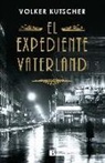 Volker Kutscher - El expediente Vaterland
