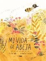 Mi vida de abeja