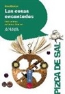Ana () Alonso, Violeta Monreal - Las cosas encantadas