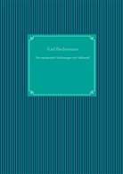 Karl Biedermann, UG Nachdruck, Nachdruc UG, Nachdruck Ug, UG Nachdruck - Die repräsentativ Verfassungen mit Volkswahl