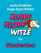 Hugo Egon Balder, Jack Dreksler, Jacky Dreksler - Klopf-Klopf-Witze f&uuml;r Studenten