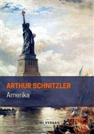 Arthur Schnitzler - Amerika